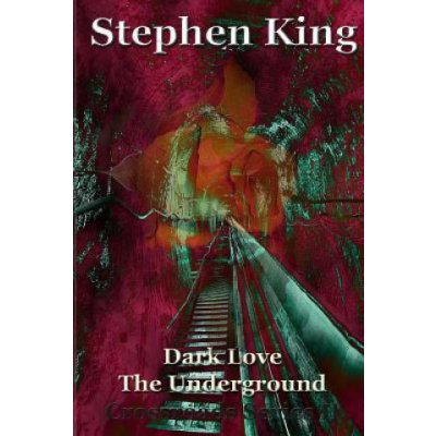 Dark Love The Underground