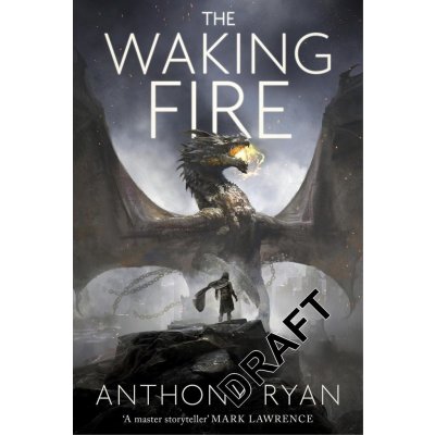 The Waking Fire - Anthony Ryan – Zbozi.Blesk.cz