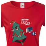 Bezvatriko.cz Dámské vánoční tričko Christmas wishlist play some games Červená – Hledejceny.cz