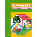 Matematika pro 3. ročník ZŠ 3.díl pod ved.Karla Václavíka – Hledejceny.cz