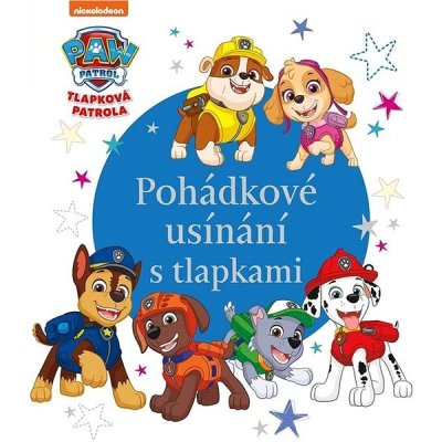 Tlapková patrola Pohádkové usínání s tlapkami – Zboží Dáma