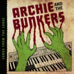 Songs from the Lodge - Archie and the Bunkers LP – Hledejceny.cz