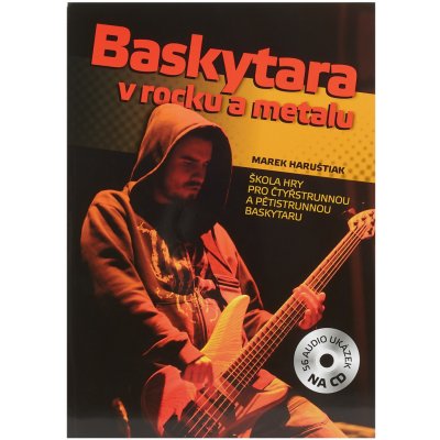 Baskytara v rocku a metalu + CD - Haruštiak, Marek