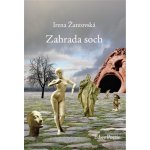 Zahrada soch - Irena Žantovská – Sleviste.cz