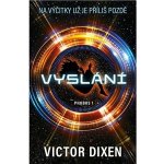 Phobos 1 - Vyslání - Victor Dixen – Hledejceny.cz