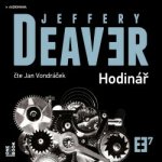 Hodinář - Jeffery Deaver - čte Jan Vondráček – Zboží Dáma