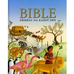 Bible Příběhy na každý den – Hledejceny.cz