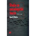 Studie ze sociologické teorie Robert K. Merton – Hledejceny.cz