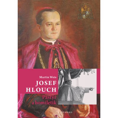 Josef Hlouch / Pastýř a homiletik – Zbozi.Blesk.cz