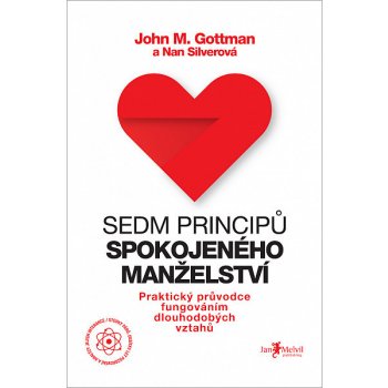 Sedm principů spokojeného manželství - John M. Gottman