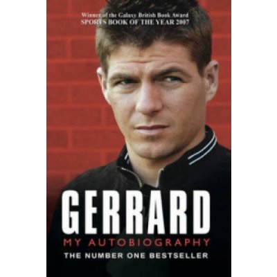 Gerrard : My Autobiography - Steven Gerrard