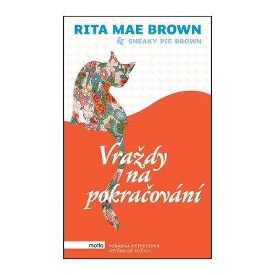 Vraždy na pokračování - Rita Mae Brown