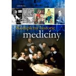 Kompletní historie medicíny - Gill Davies
