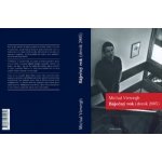 Báječný rok - Michal Viewegh – Hledejceny.cz