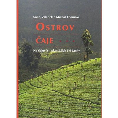 Ostrov čaje Soňa Thomová – Zbozi.Blesk.cz