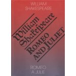 Romeo a Julie / Romeo and Juliet, 5. vydání - William Shakespeare