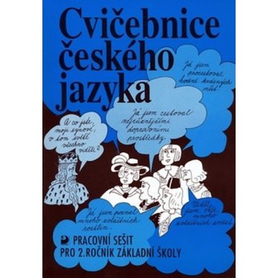 Cvičebnice českého jazyka pro 2.ročník základní školy - Jiřina Polanská – Hledejceny.cz