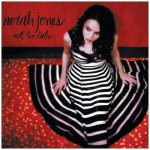 Norah Jones - Not Too Late CD – Hledejceny.cz