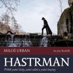 Hastrman - Miloš Urban – Hledejceny.cz