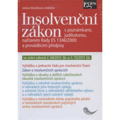 Insolvenční zákon s poznámkami, judikaturou, nařízením Rady ES 1346/2000 a prováděcími předpisy – Hledejceny.cz