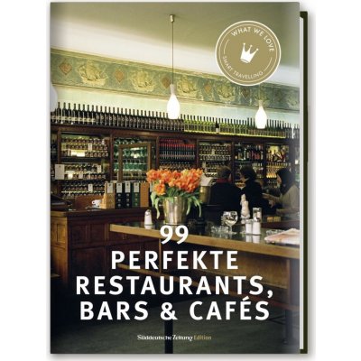 99 perfekte Restaurants, Bars & CafsPevná vazba
