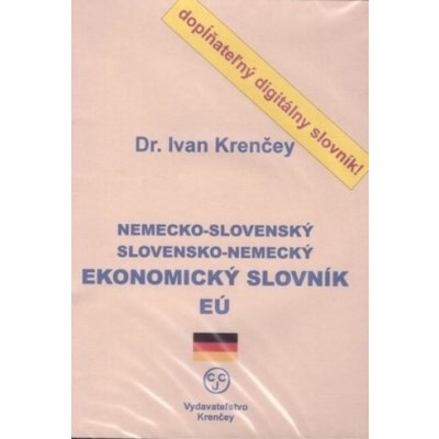 CD-ROM Nemecko-slovenský, slovensko-nemecký ekonomický slovník EÚ - Krenčey, Ivan – Zboží Mobilmania