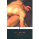 Frankenstein or The Modern Prometheus - Mary Shelley – Hledejceny.cz