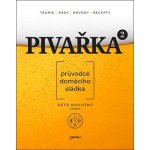 Pivařka 2 - Petr Novotný – Hledejceny.cz
