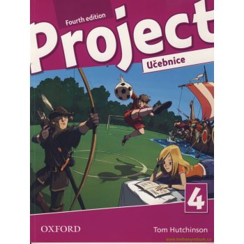 Project Fourth Edition 4 Student´s Book CZE