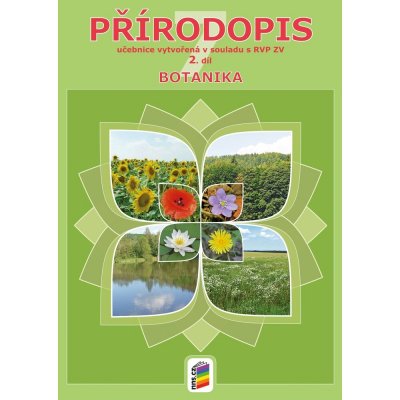 Přírodopis pro 7. ročník 2. díl Botanika – Hledejceny.cz