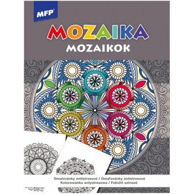 MFP 5301219 Omalovánky antistresové Mozaika 210x290mm/32s – Sleviste.cz