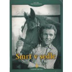 Polák Jindřich: Smrt v sedle - digipack DVD – Hledejceny.cz