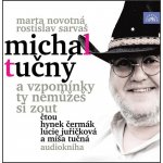 Michal Tučný - A vzpomínky ty nemůžeš si zout - Marta Novotná, Rostislav Sarvaš- čtou Hynek Čermák – Zboží Dáma