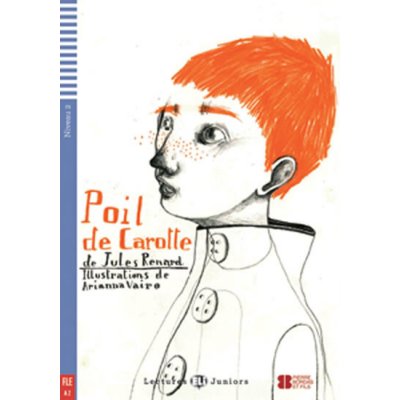Lectures ELI junior 2 POIL DE CAROTTE + CD