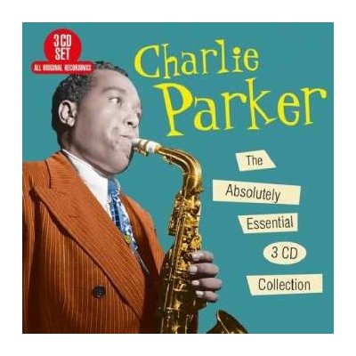 Charlie Parker - The Absolutely Essential 3 Collection CD – Zbozi.Blesk.cz