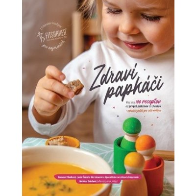 Zdraví papkáči - Romana Cibulková, Lucia Švaral a kolektív