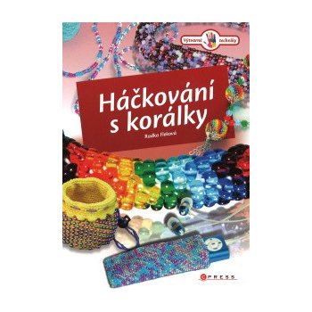 Háčkování s korálky - Radka Fleková