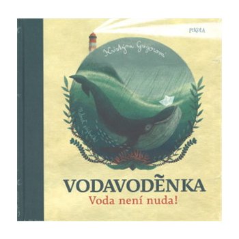 Voda voděnka - Kristýna Gregorová