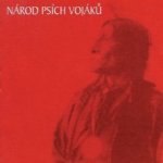 Psí vojáci - Národ psích vojáků Best Of CD – Sleviste.cz