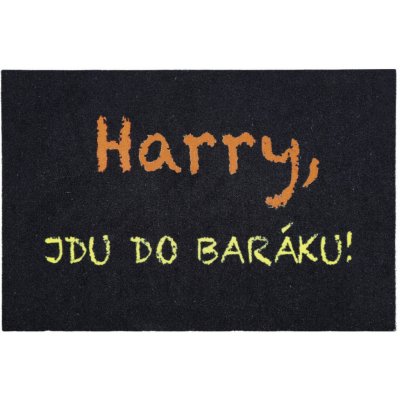 Mercury Flooring Rohožka Harry jdu do baráku Černá 40x60 cm – Zbozi.Blesk.cz