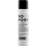 SO POSH Im So Fantastic -Univerzální kondicionér pro všechny typy srsti 1l – Sleviste.cz