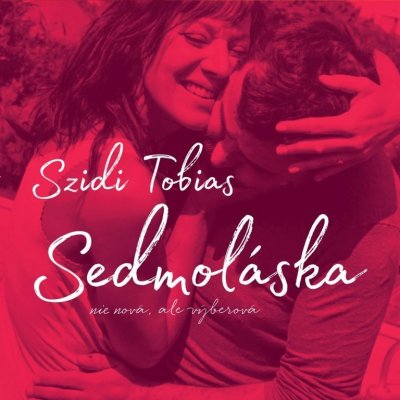 Tobias Szidi - Sedmolásky