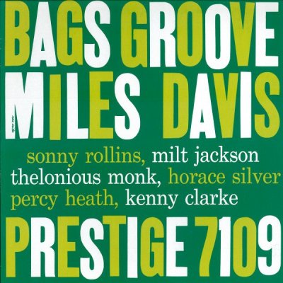 Davis Miles & Modern Jaz - Bags Groove LP – Zbozi.Blesk.cz