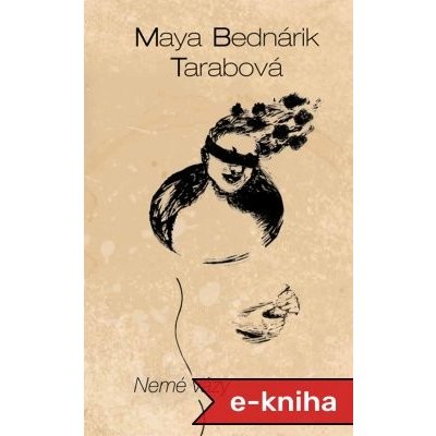 Nemé vázy - Maya Bednárik Tarabová – Zbozi.Blesk.cz
