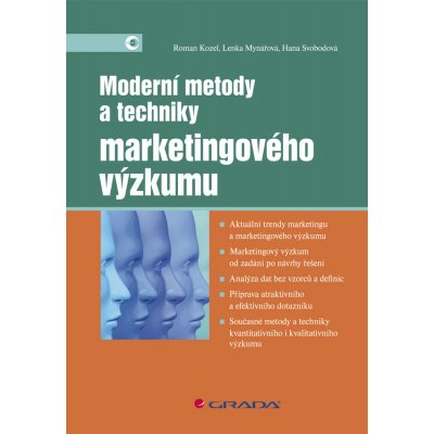 Moderní metody a techniky marketingového výzkumu - Kozel Roman, Mynářová Lenka, Svobodová Hana – Zboží Mobilmania