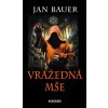 Kniha Vražedná mše - Jan Bauer