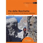 Via delle Bocchette and Via Ferratas of the Brenta Dolomites - průvodce na ferraty – Hledejceny.cz