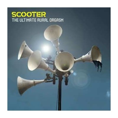 2 Scooter - The Ultimate Aural Orgasm CD