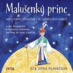 Malušenký princ - Antoine de Saint-Exupéry, Cyril Škarnétka, Francka Kubíkova - čte Jitka Hlaváčová – Hledejceny.cz