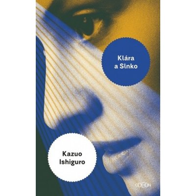 Klára a slnko - Kazuo Ishiguro